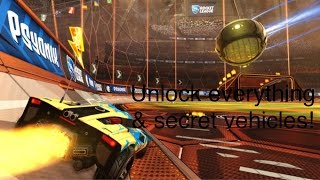 | Rocket league | How to unlock everything & Secret vehicles! |