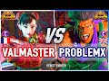 SF6 🔥 Valmaster (Chun-Li) vs ProblemX (Blanka) 🔥 Street Fighter 6