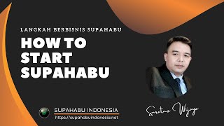 Download lagu How To Start Supahabu (Langkah berbisnis di Supahabu) mp3 Download lagu How To Start Supahabu (Langkah berbisnis di Supahabu) mp3