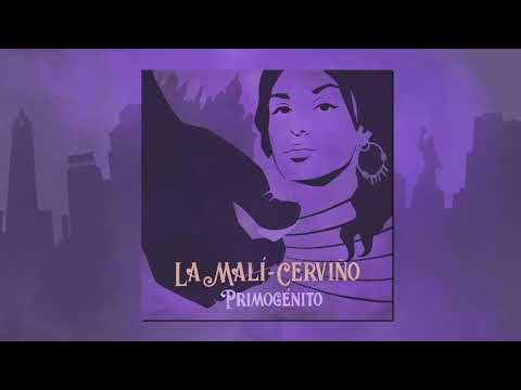La Malí - Cerviño - Mocosita