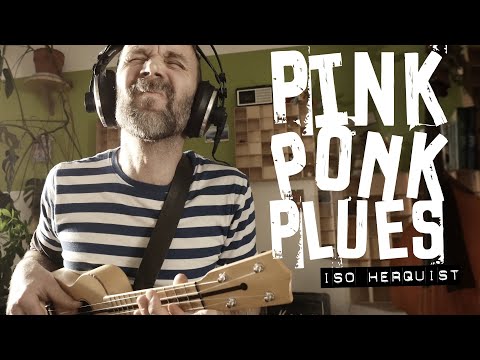 Iso Herquist: the »Pink Ponk Plues« – Ukulelen Instrumental