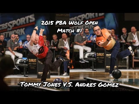 2015 PBA Wolf Open Match #1 - Tommy Jones V.S. Andres Gomez