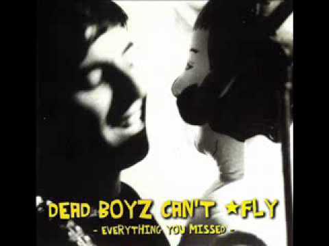 Dead Boyz Can't ★ Fly - Mio Fratello E' un Tamarro