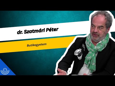 Pirkadat: dr. Szatmári Péter – Butikegyetem