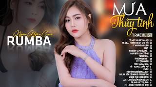 Download lagu MƯA THỦY TINH, THƯƠNG LY BIỆT - ALBUM RUMBA XUẤT SẮC NHẤT 2026 - NGÂN NGÂN COVER CỰC HÓT mp3