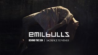 Emil Bulls - Behind The Sun (Lyric Video)