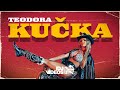 TEODORA - KUCKA (OFFICIAL VIDEO)