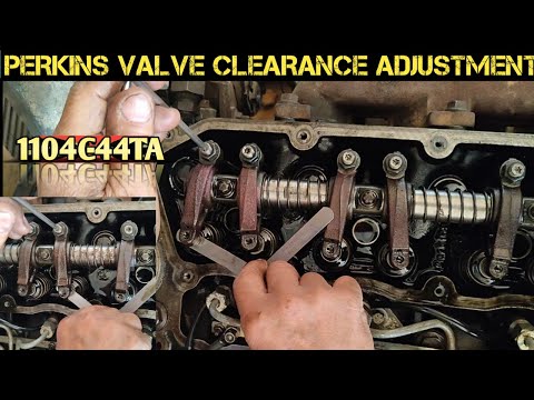 VALVE CLEARANCE ADJUSTMENT | PERKINS 4 CYLINDER DIESEL ENGINE | 1104C-44TA | @pakistanitruck