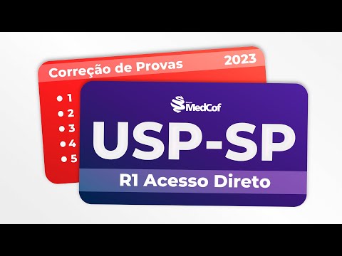 CORREÇÃO PROVA RESIDÊNCIA MÉDICA  - USP-SP -  2023 R1 Acesso Direto