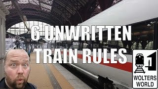 6 Unwritten Rules of European Train Travel