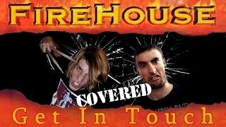 Get In Touch - MrShocker & Miguel Á. Cover (Firehouse)