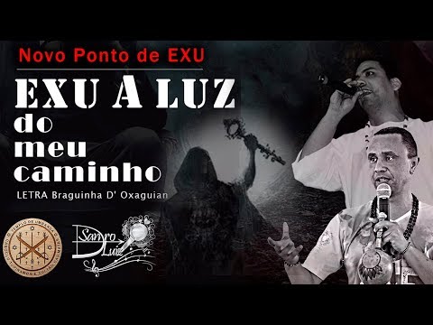 Ponto de Exu : EXU A LUZ DO MEU CAMINHO - Sandro Luiz Umbanda