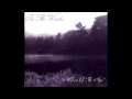 In The Woods - Heart of the Ages [Full Album ...
