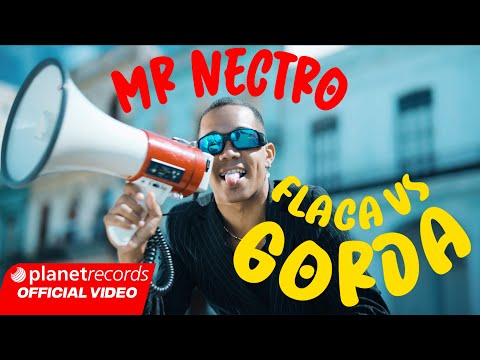 MR NECTRO - FLACA 🆚 GORDA 📢 (Official Video by Freddy Loons) #Repaton