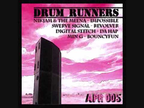Drum Runners EP (Digital Stitch, Nikjam & The Meena, Min G, Swerve Signal)