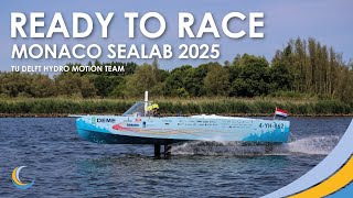 We Are Ready To Race! | TU Delft Hydro Motion Team