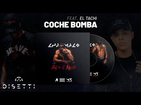 Chamaco Ft. El Tachi - Coche Bomba (Audio)