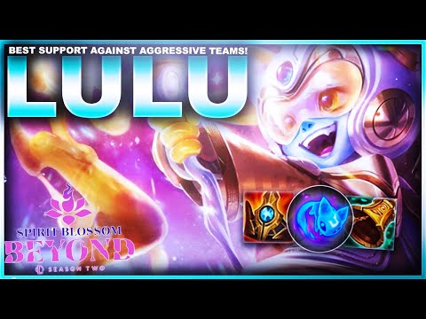 LULU IS THE BEST SUPPORT AGAINST AGGRESSIVE TEAMS! | League of Legends