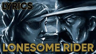 Volbeat - Lonesome Rider (Lyrics)