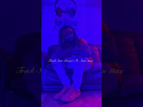 Stan Stax -Track Star (Remix)