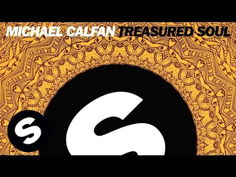 Michael Calfan - Treasured Soul (Original Mix)