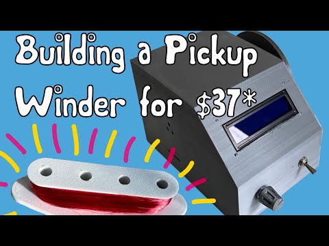 DIY Pickup Winder
