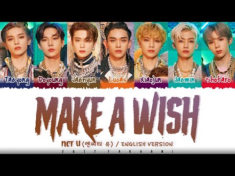 NCT U – 'Make A Wish (Birthday Song)' (English Ver.) Lyrics [Color Coded_Eng]