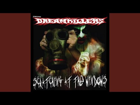 Dreamkillers