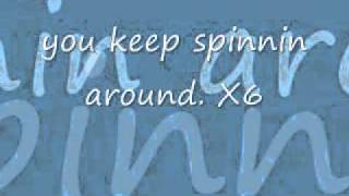 spinnin by the ready set with lyrics