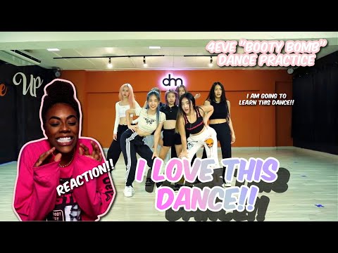#4EVE | BOOTY BOMB | DANCE PRACTICE | REACTION