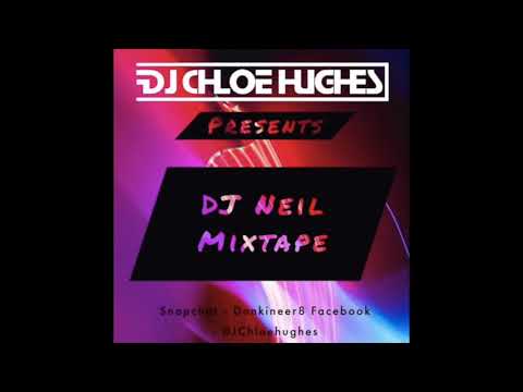 DJ Chloe Hughes - DJ Neil Mixtape UK Bounce House 2019
