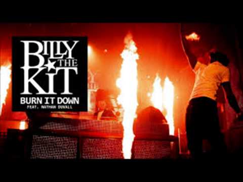 Billy The Kit & Duvall -  Burn It Down