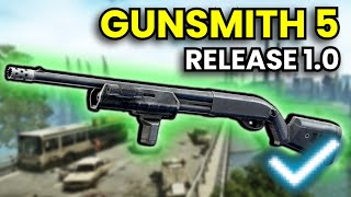 Gunsmith Part 5 - RELEASE 1.0 Guide | Escape From Tarkov