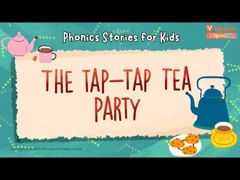 English Phonics Story | Letter T | Tap Tap Tea Party| Kindergarten Stories | Animated Story for Kids