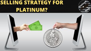 How To Sell Platinum When The Time Comes! Let Me Share With You My Experience In SELLING Platinum!