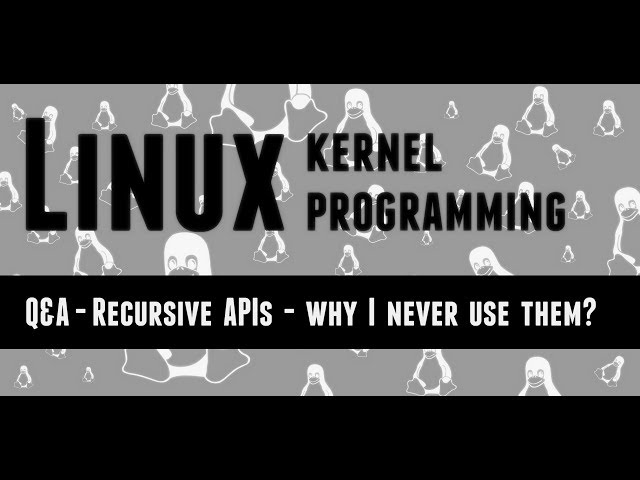 275 Q&A - Recursive APIs - why I never use them?