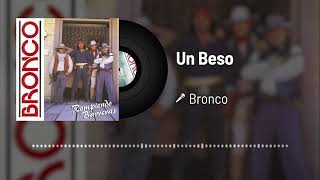 Un Beso👩‍❤️‍💋‍👨Bronco