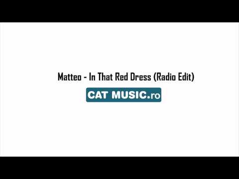 In That Red Dress Radio Edit - Matteo