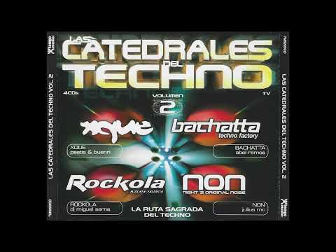ROCKOLA por Miguel Serna - LAS CATEDRALES DEL TECHNO 2 (2000)
