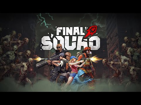 Final Squad - The last troops Video