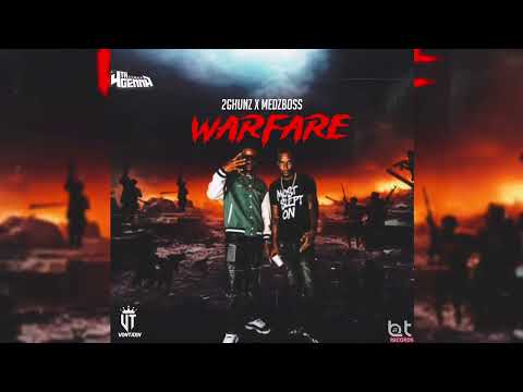 2Ghunz X Medz Boss - Warfare (Official Audio)