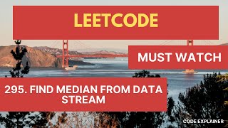 YouTube video '295 Find Median from Data Stream || LEETCODE || C++ SOLUTION'