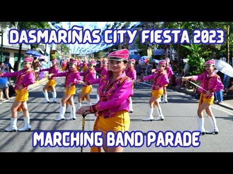 DASMARIÑAS CITY FIESTA 2023 MARCHING BAND PARADE