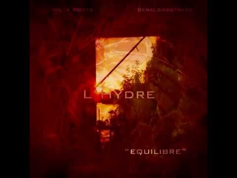 L'HYDRE - WILLY ROOTS & BERAL - EQUILIBRE