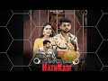 HathKadi (Full Video) Raj Mawar | Manisha Sharma | Ginni Kapoor | Ombir | New Haryanvi Song 2022