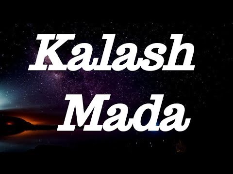 Kalash   Mada (paroles )