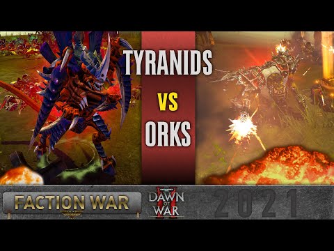 Warhammer 40,000: Dawn of War 2 - Faction Wars 2021 | Tyranids vs Orks