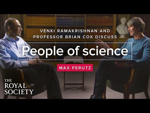 People of Science with Brian Cox - Venki Ramakrishnan on Max Perutz