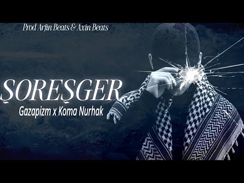 Gazapizm x Koma Nurhak - Şoreşger | Tiktok Mix (Prod Arjin Beats feat Axîn Beats)