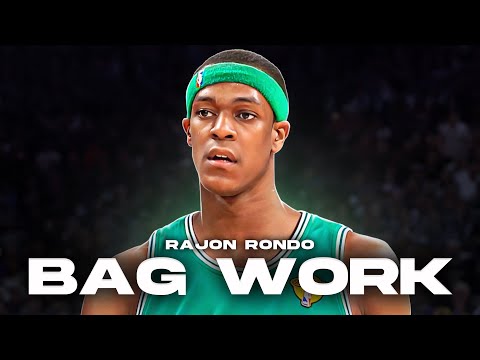 Bag Work: Rajon Rondo